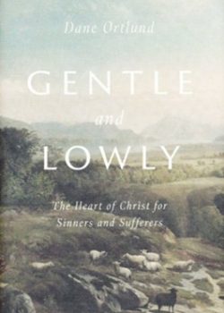 gentle and lowly
